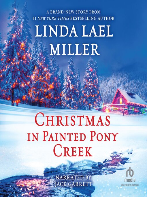 Title details for Christmas in Painted Pony Creek by Linda Lael Miller - Available